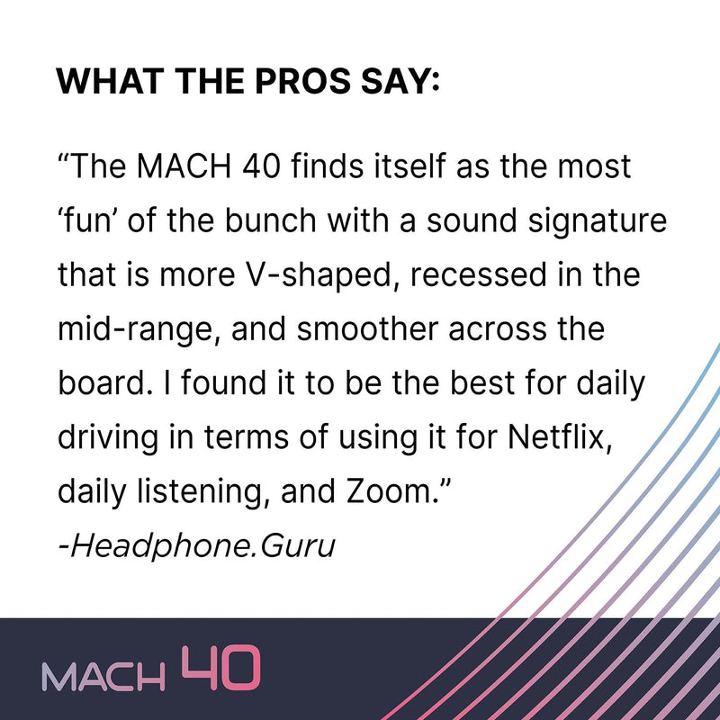 Westone Audio Mach 40 Pros Say